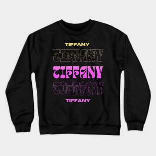 Tiffany // Typography Fan Art Design Crewneck Sweatshirt